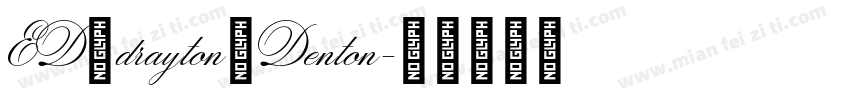 ED drayton Denton字体转换